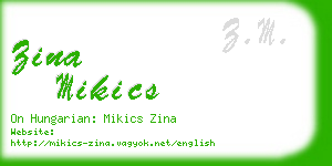 zina mikics business card